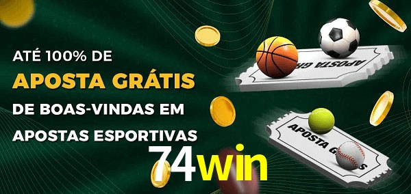 74win Ate 100% de Aposta Gratis